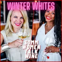 Somm Women Talk Wine - TUNE IN NOW TO EVERYDAY SOMMELIER! artwork