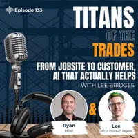 Titans of the Trades | Straight-Talk for Scaling Your Construction Business artwork
