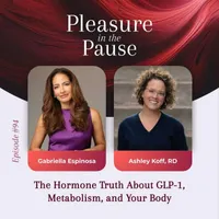 Pleasure in the Pause: Midlife Conversations About Menopause, Sex & Pleasure artwork
