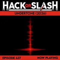Hack or Slash - A Horror Movie Review Podcast artwork