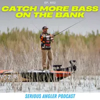 Serious Angler Bass Fishing Podcast artwork