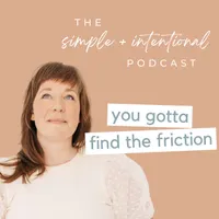 SIMPLE + INTENTIONAL, decluttering, intentional living, habits, decluttering tips, minimalism artwork