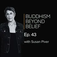 Buddhism Beyond Belief with Susan Piver artwork