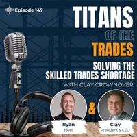 Titans of the Trades | Straight-Talk for Scaling Your Construction Business artwork