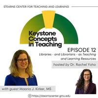 Keystone Concepts in Teaching: A Higher Education Podcast from the Stearns Center for Teaching and Learning artwork