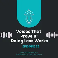 The Minimalist Educator Podcast artwork