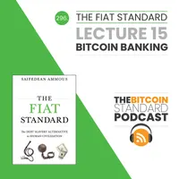 The Bitcoin Standard Podcast artwork