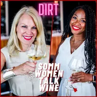 Somm Women Talk Wine - TUNE IN NOW TO EVERYDAY SOMMELIER! artwork