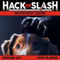 Hack or Slash - A Horror Movie Review Podcast artwork