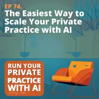 Run Your Private Practice with AI (Artificial Intelligence) artwork