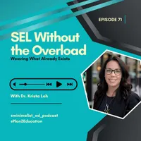 The Minimalist Educator Podcast artwork