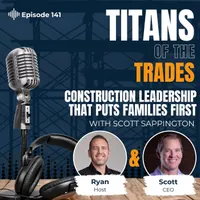 Titans of the Trades | Straight-Talk for Scaling Your Construction Business artwork