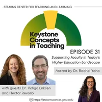 Keystone Concepts in Teaching: A Higher Education Podcast from the Stearns Center for Teaching and Learning artwork
