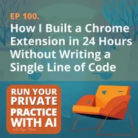 Run Your Private Practice with AI (Artificial Intelligence) artwork