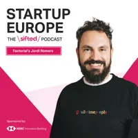 Startup Europe — The Sifted Podcast artwork