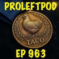 The Professional Left Podcast with Driftglass and Blue Gal artwork