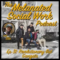 The Melanated Social Work Podcast artwork