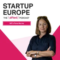 Startup Europe — The Sifted Podcast artwork