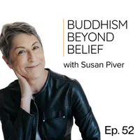 Buddhism Beyond Belief with Susan Piver artwork