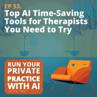 Run Your Private Practice with AI (Artificial Intelligence) artwork