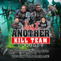 Just Another Kill Team Podcast artwork