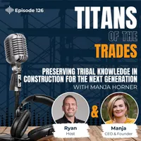 Titans of the Trades | Straight-Talk for Scaling Your Construction Business artwork