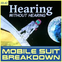 Mobile Suit Breakdown: the Gundam Podcast artwork