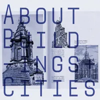 About Buildings + Cities artwork