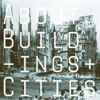 About Buildings + Cities artwork