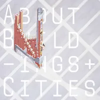 About Buildings + Cities artwork