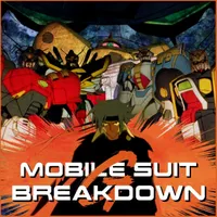 Mobile Suit Breakdown: the Gundam Podcast artwork