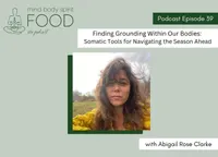 Mind, Body, Spirit, FOOD Podcast artwork