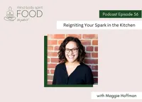 Mind, Body, Spirit, FOOD Podcast artwork