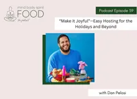 Mind, Body, Spirit, FOOD Podcast artwork