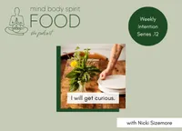 Mind, Body, Spirit, FOOD Podcast artwork