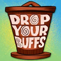 Drop Your Buffs artwork