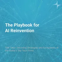 TBR Talks: Decoding Strategies and Ecosystems of the Globe's Top Tech Firms artwork