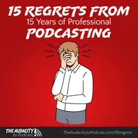 The Audacity to Podcast® - tips and how to start and grow profit in podcasting artwork