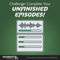 The Audacity to Podcast® - tips and how to start and grow profit in podcasting artwork