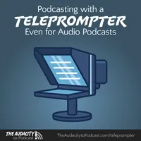The Audacity to Podcast® - tips and how to start and grow profit in podcasting artwork