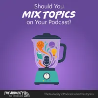 The Audacity to Podcast® - tips and how to start and grow profit in podcasting artwork