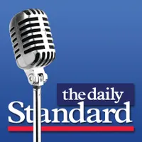 The Daily Standard Podcast - Your conservative source for analysis of the news shaping US politics and world events artwork