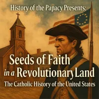 History of the Papacy Podcast artwork