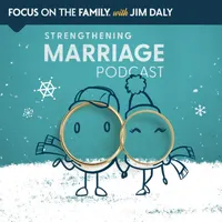 Focus on the Family Marriage Podcast artwork