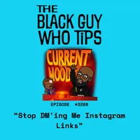 The Black Guy Who Tips Podcast artwork