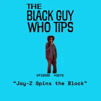 The Black Guy Who Tips Podcast artwork