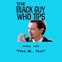 The Black Guy Who Tips Podcast artwork