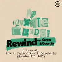 My Favorite Murder with Karen Kilgariff and Georgia Hardstark artwork