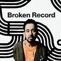 Broken Record with Rick Rubin, Malcolm Gladwell, Bruce Headlam and Justin Richmond artwork