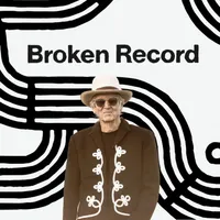 Broken Record with Rick Rubin, Malcolm Gladwell, Bruce Headlam and Justin Richmond artwork